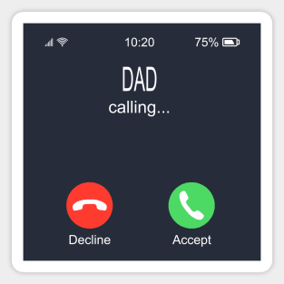 Dad Calling Magnet